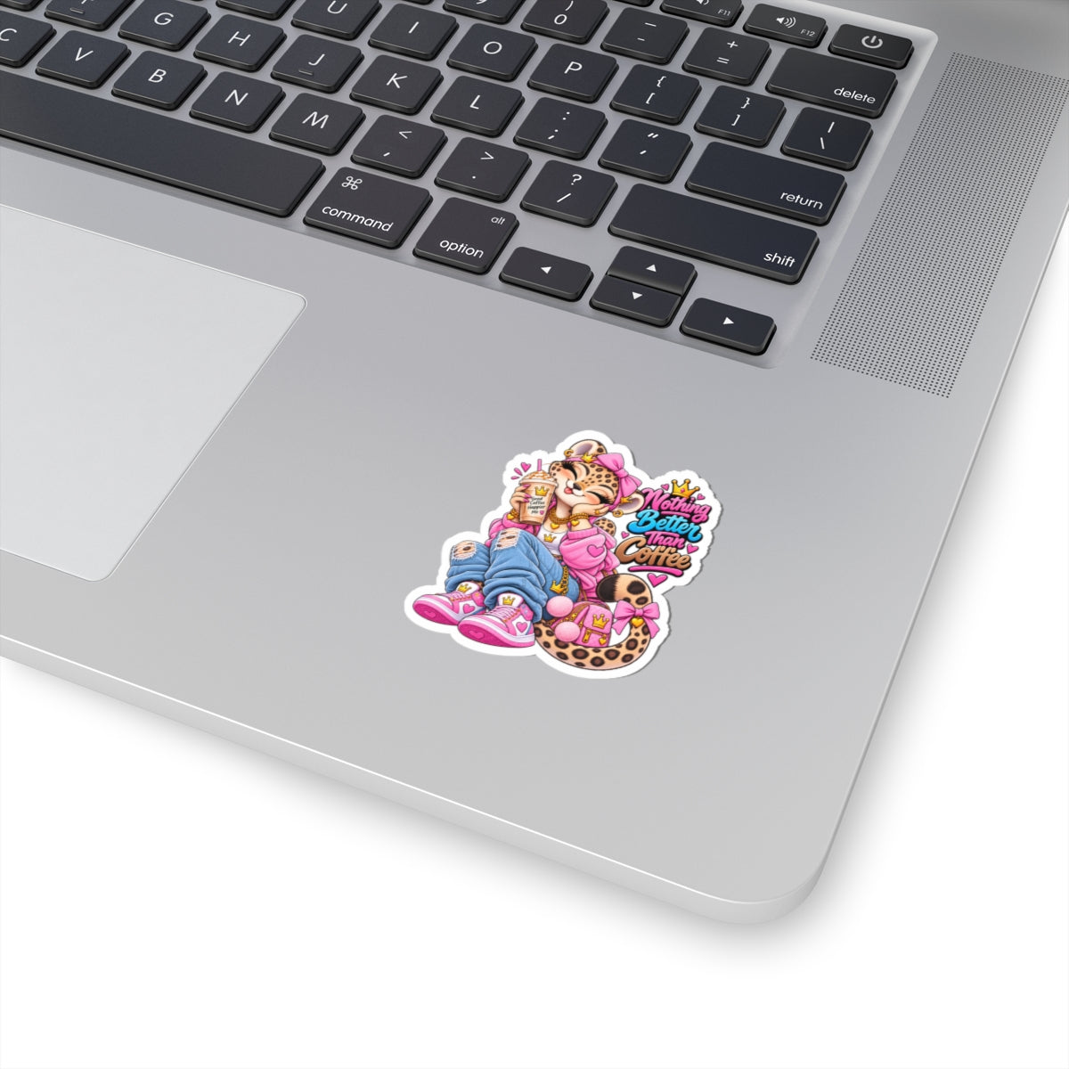 Sticker — 'Nothing Better Than Coffee' Cozy Leopard-Print Coffee Sticker