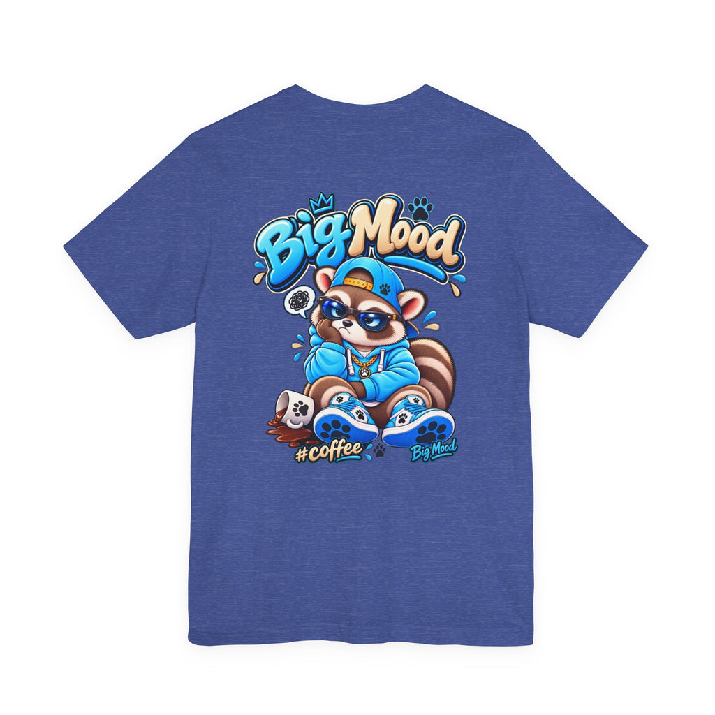 Remy Raccoon Big Mood - Back Graphic - Cute Graphic Tee