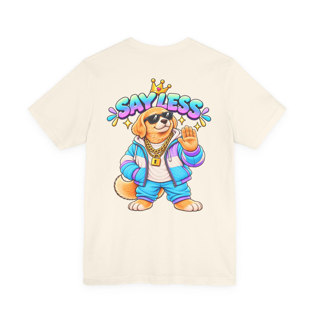 Say Less Chip The Retriever - T-Shirt