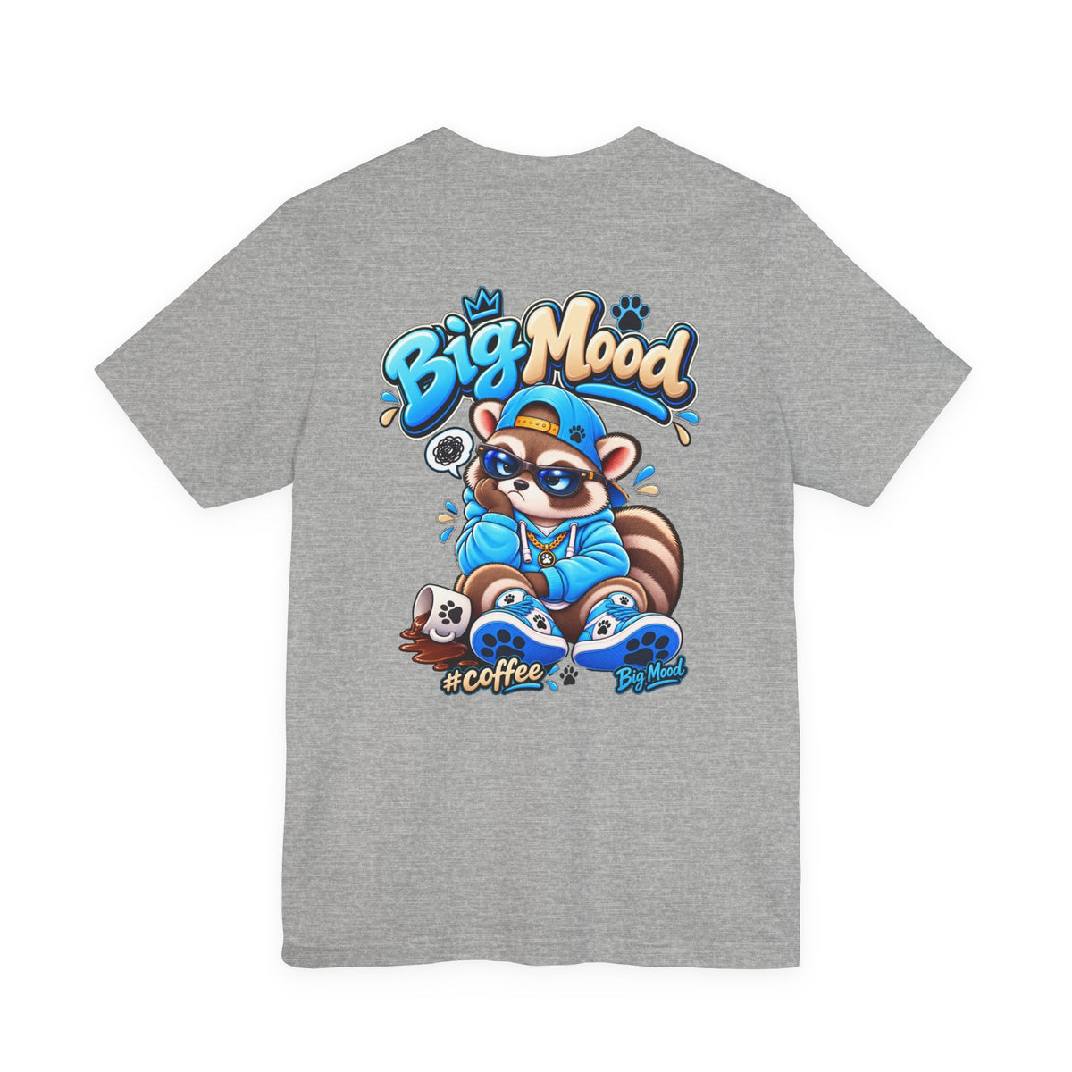 Remy Raccoon Big Mood - Back Graphic - Cute Graphic Tee