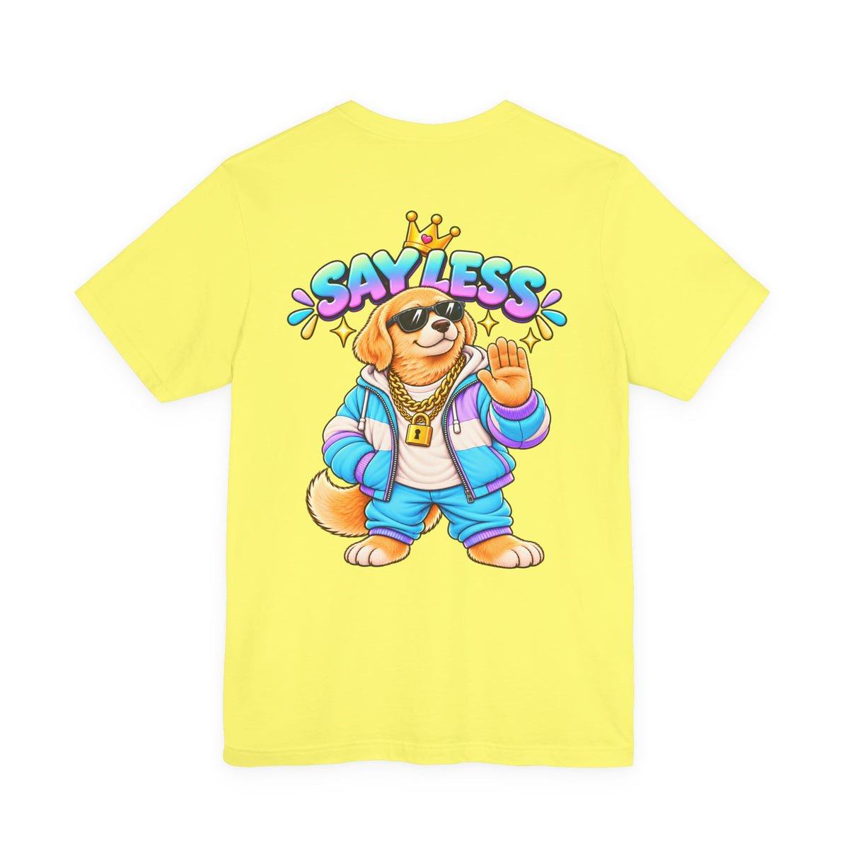 Say Less Chip The Retriever - T-Shirt