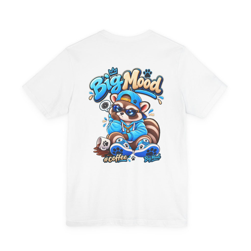 Remy Raccoon Big Mood - Back Graphic - Cute Graphic Tee