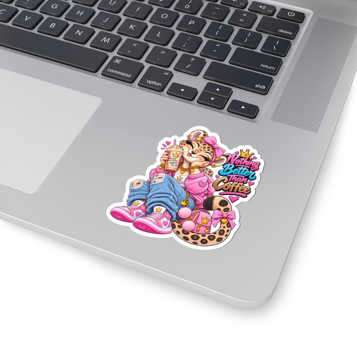 Sticker — 'Nothing Better Than Coffee' Cozy Leopard-Print Coffee Sticker