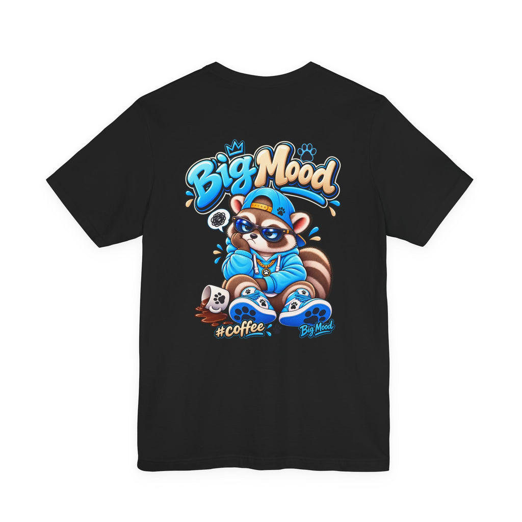 Remy Raccoon Big Mood - Back Graphic - Cute Graphic Tee