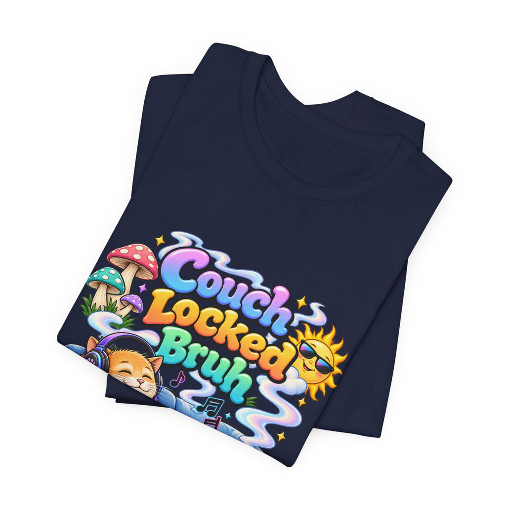 Couch Locked Bruh - Wildsona after hours - Relaxation Tee